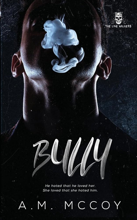 Bully (The Line Walkers) cover image