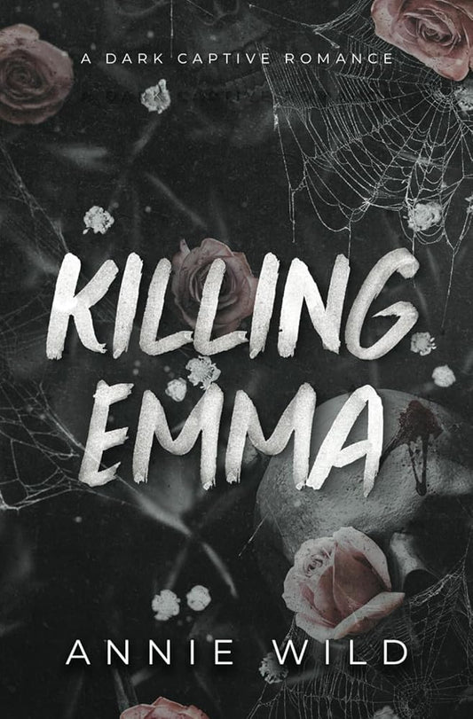 Killing Emma: A Dark Captive Romance (Unhinged Hitmen) cover image